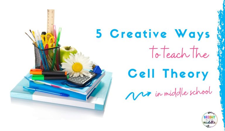 5 Creative Ways to Teach The Cell Theory