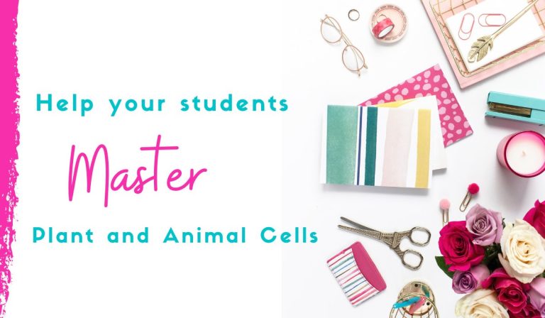 Help Your Students Master Plant and Animal Cells Similarities and Differences