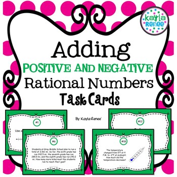 Adding and Subtracting Rational Numbers Task Cards: 7.NS.1