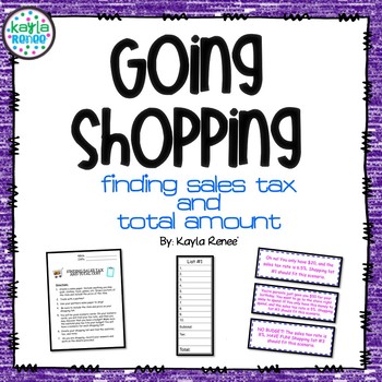 GOING SHOPPING - finding sales tax and total cost - 7.RP.3