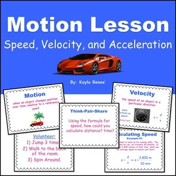 Motion Lesson: Speed, Velocity, Acceleration