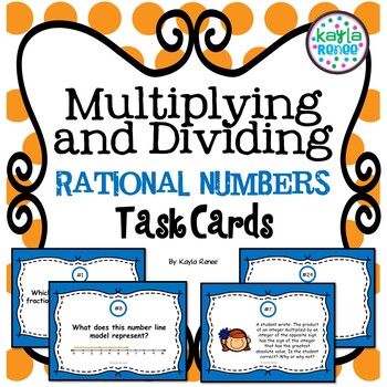 Multiplying and Dividing Rational Numbers Task Cards: 7.NS.2