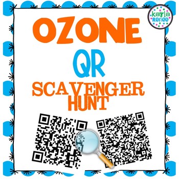 Ozone Layer QR Scavenger Hunt