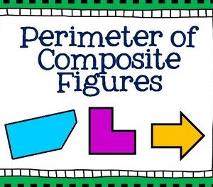 Perimeter of Composite Figures Pack
