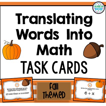Fall Activities - Translating Words Into Math Task Cards