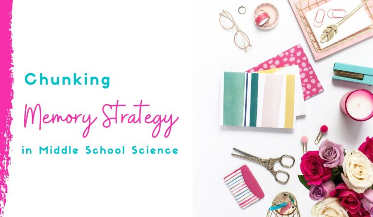 Chunking Memory Strategy in Middle School Science