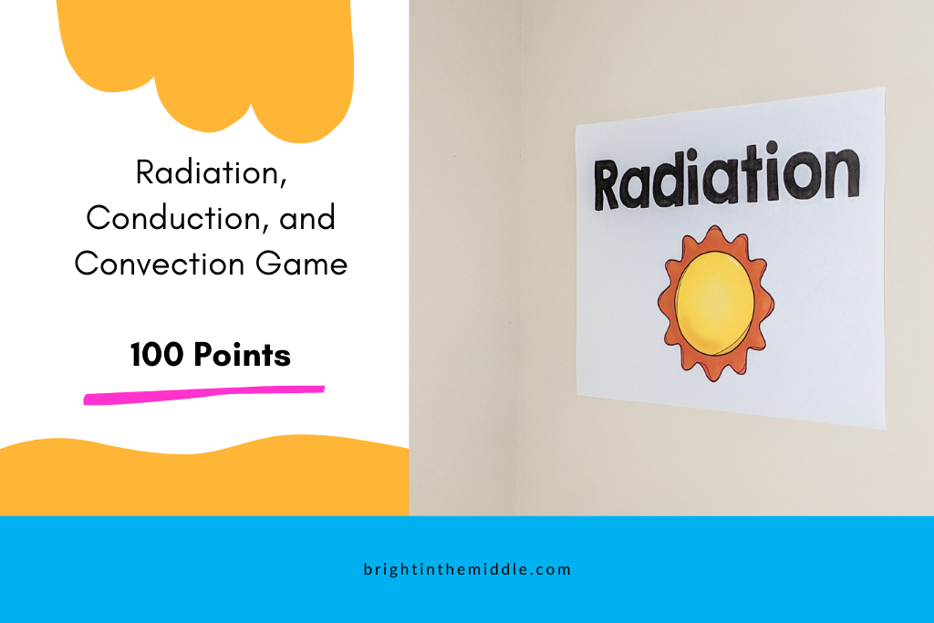 showing one of the radiation, conduction, and convection games called 100 points