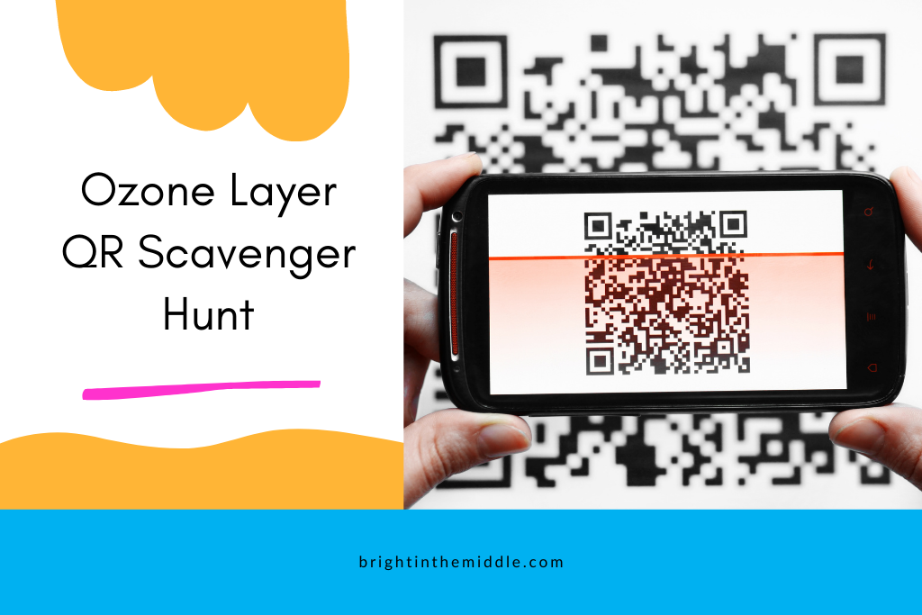 what ozone layer - qr scavenger hunt