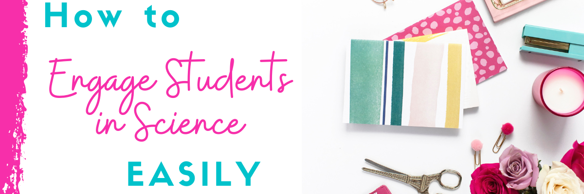 how-to-engage-students-in-science