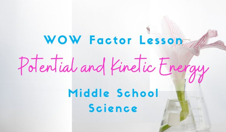 9 Ways to Scrap the Potential and Kinetic Energy Worksheet and WOW your Students!