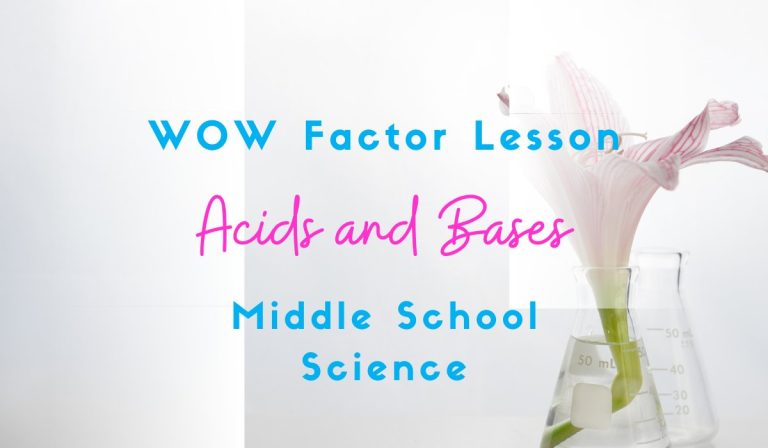 3 Awesome Ways to Bring the WOW Factor to Your Classroom Teaching Acids and Bases