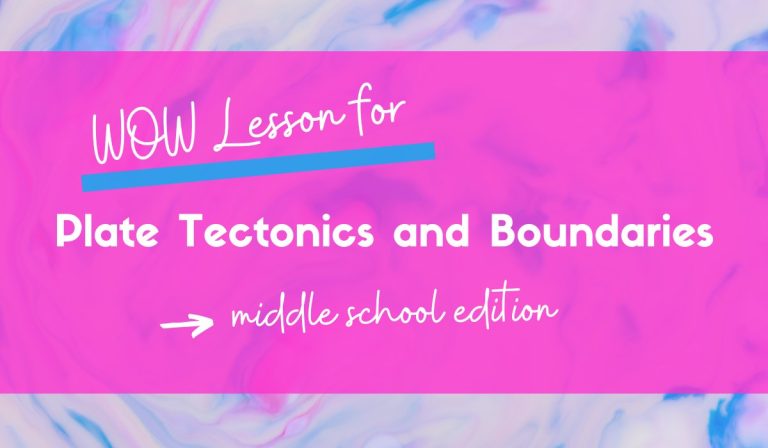 7 Fun Plate Boundary Activities to Bring the WOW Factor to Your Classroom