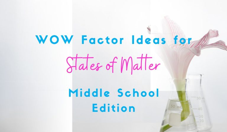 WOW Factor Lesson Plans on States of Matter that Your Students Will Love