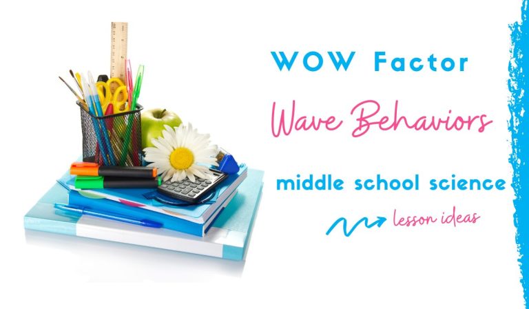 5 Behavior of Waves WOW Factor Teaching Ideas