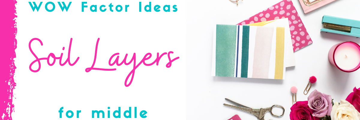 layers of the soil lesson