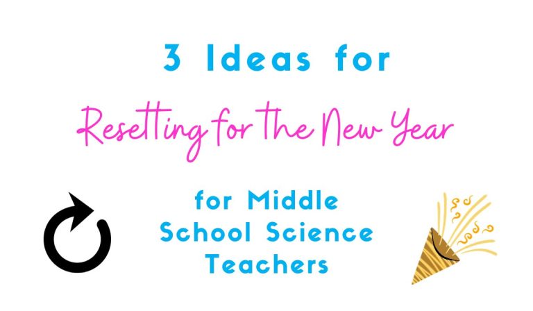 3 Ideas for Resetting for New Year Science Success