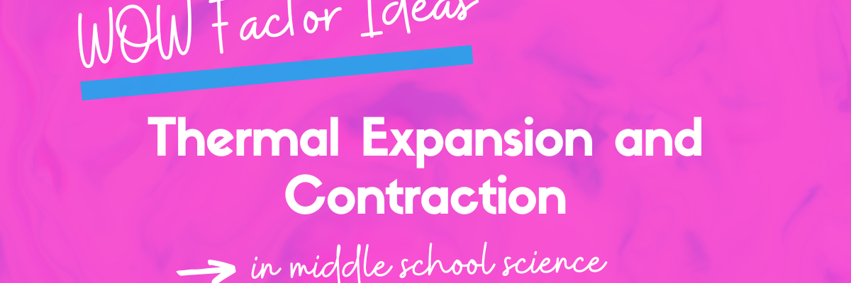 thermal-expansion-and-contraction-lesson-plans