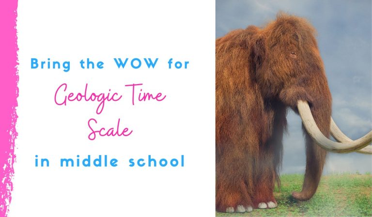 5 Geologic Time Scale Activities to WOW Your Middle School Students
