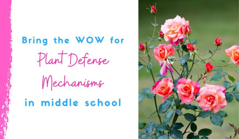 5 Plant Defenses Lesson Plan Ideas to WOW Your Students