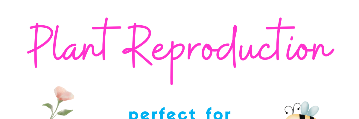 plant reproduction for middle school blog cover with flower and bee