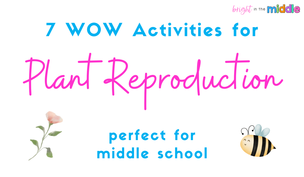 plant reproduction for middle school blog cover with flower and bee