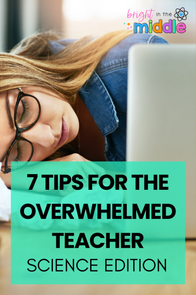 Managing the Madness – 7 Tips for the Overwhelmed Teacher: Science ...
