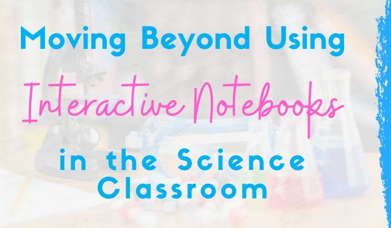 Why I Stopped Using Interactive Notebooks in Science and What I Did Instead