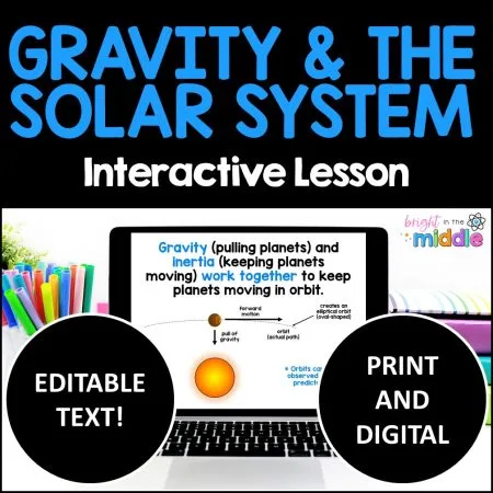 Gravity and the Solar System Interactive Lesson