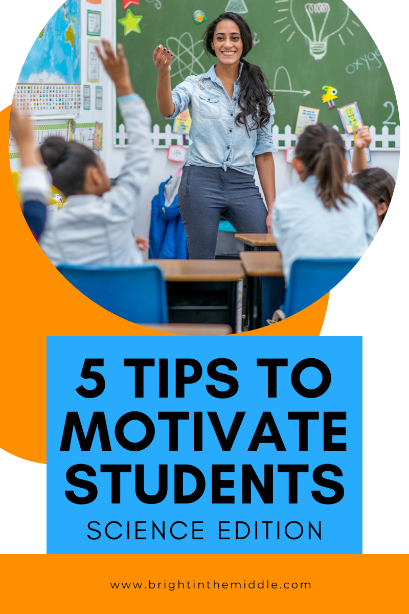 what motivates a student - 5 tips to motivate students - science edition - picture of teacher teaching with kids hands raised